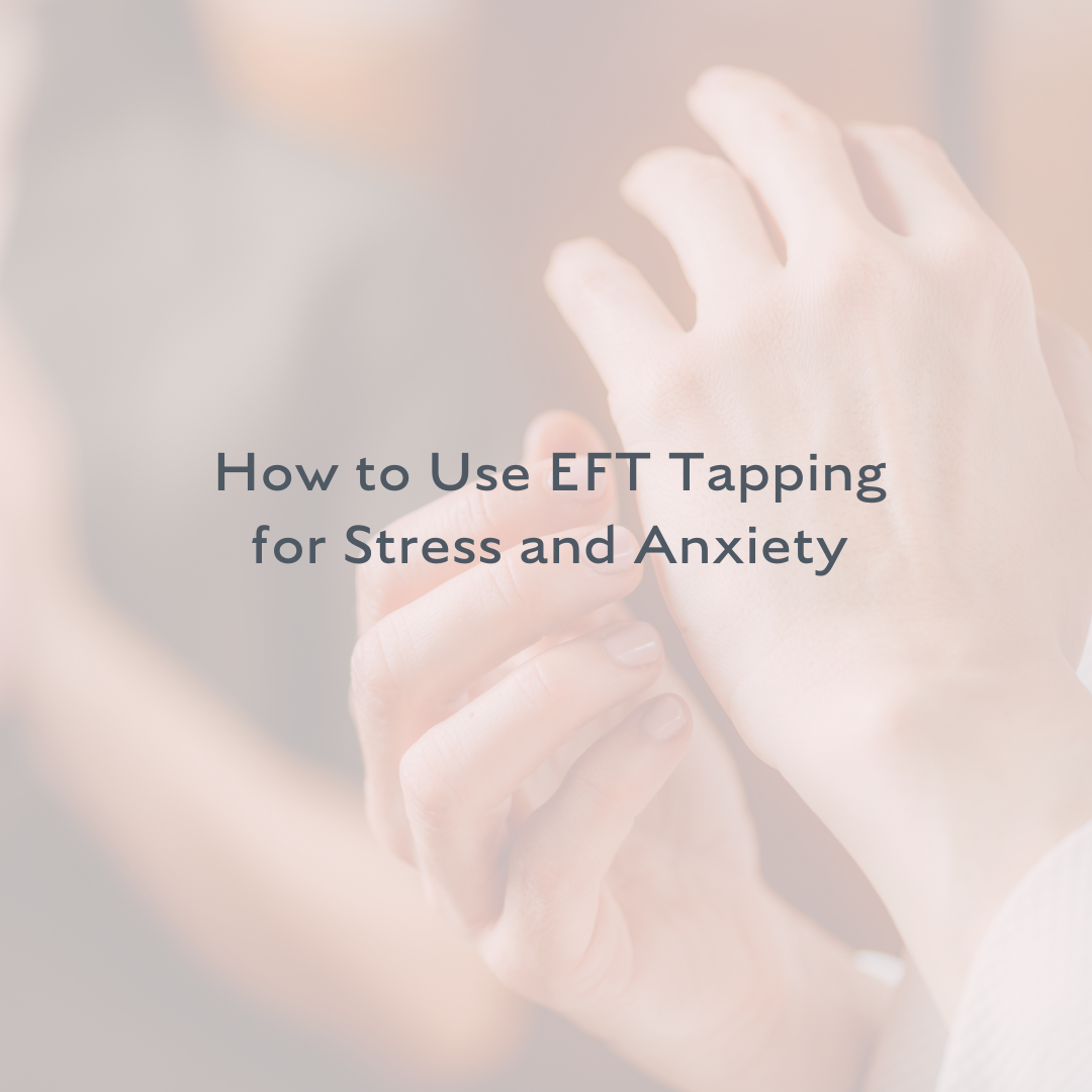 EFT Tapping for Stress and Anxiety: How Does It Work? | Mindset Coach ...